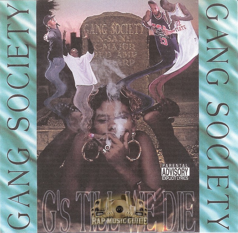 洋楽 g-rap GANG SOCIETY / G's TILL WE DIE Gang Society - G's Till We Die: CD | Rap Music Guide